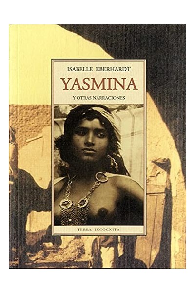 Yasmina y otras narraciones